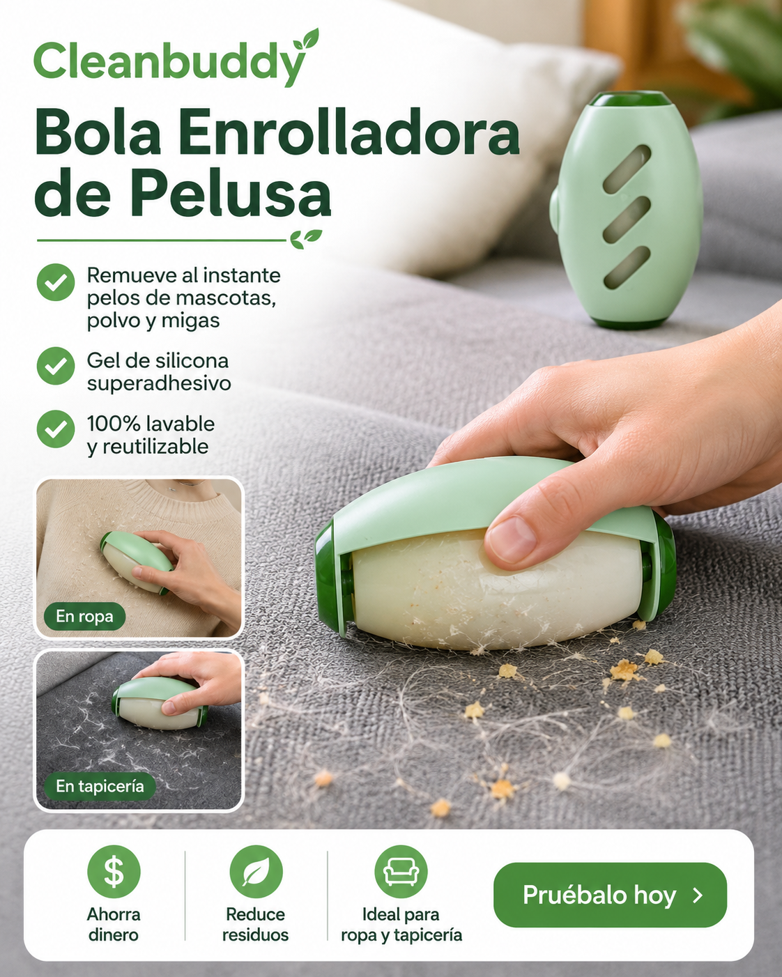 🧼 Cleanbuddy — Bola Enrolladora de Pelusa